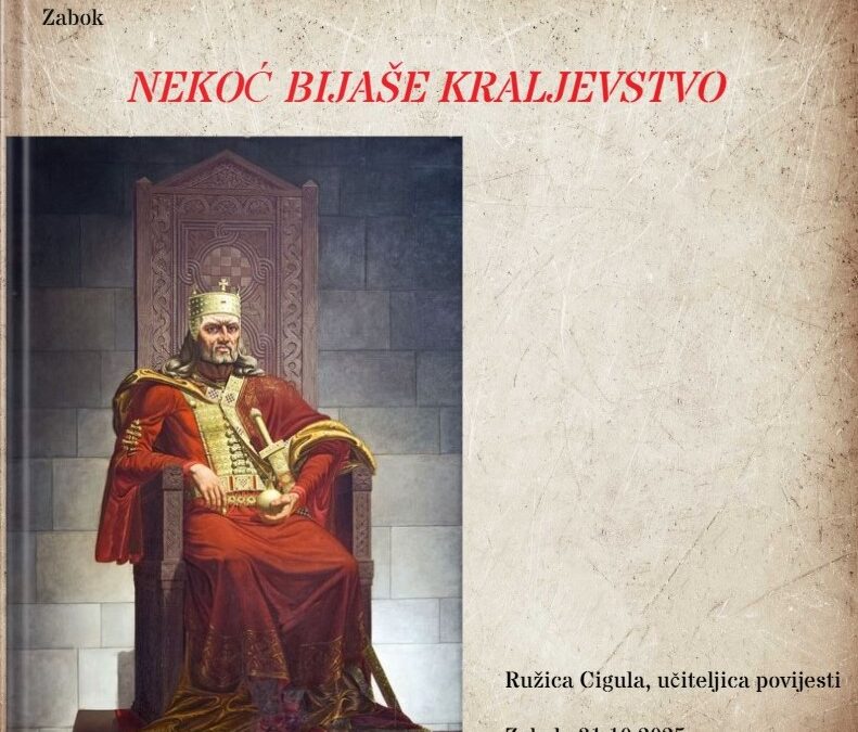 NEKOĆ BIJAŠE KRALJEVSTVO